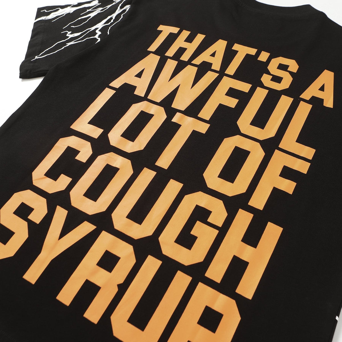 THAT'S A AWFUL LOT OF COUGH SYRUP Lightning Cartoon Graphic T-Shirt